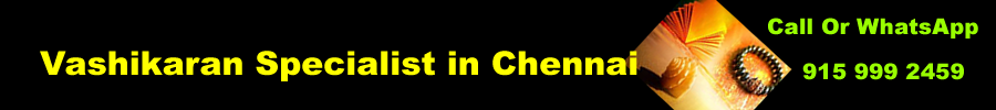 Vashikaran-Specialist-in-chennai